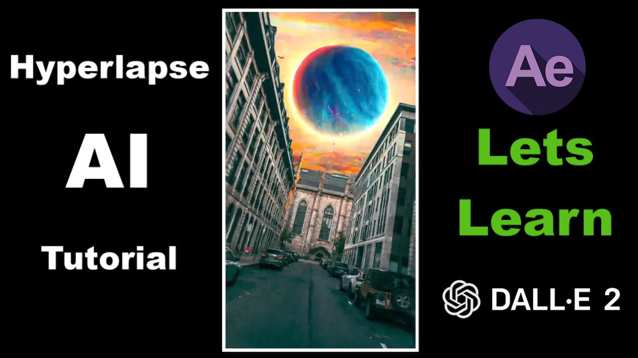 Hyperlapse A I Tutorial Dalle2 A I After Effect Tutorial Youtube