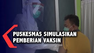 Puskesmas Simulasikan Pemberian Vaksin