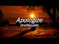 OneRepublic - Apologize (8D Audio + Slowed)