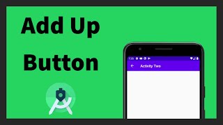 Add Up button to Appbar | Set title of Appbar | Android Studio