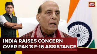 Rajnath Singh Speaks To Lloyd Austin, Objects To Pakistan's F-16 Fleet Sustainment Programme