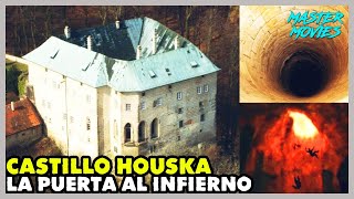 Castillo Houska - La Auténtica Puerta Al Infierno - Historia Real Completa