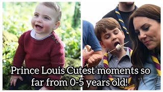 Prince Louis CUTEST Moments so far from 0 - 5 years old