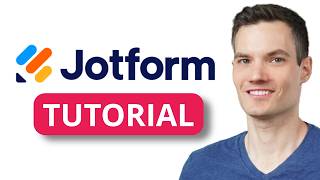 Jotform Tutorial – Build Online Forms Fast (No Coding)