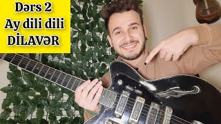 Ay dili dili Dilavər/Elektro Gitara Tornado dərsi 2 / Bəxtiyar müəllimlə 055-716-93-95