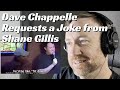 First Time Watching Dave Chappelle Requests a Joke from Shane Gillis Reaction