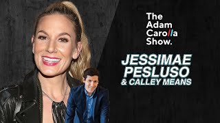 Jessimae Peluso \u0026 Calley Means | Adam Carolla Show 01/18/2023