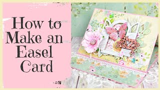 DIY Card Making Tutorial ~ Easel Card