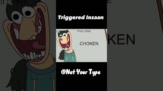 Triggered Insaan Ft.Not Your Type Parody | @NOTYOURTYPE #notyourtype #funnyshorts