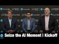 Seize the AI Moment | Kickoff