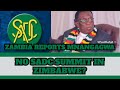 NO SADC SUMMIT IN ZIMBABWE - ZAMBIA PUSHES SADC AND AU TO PUNISH MNANGAGWA