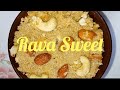 Rava Sweet #ravasweetrecipe #sweet #subscribe @adalfinaandblaise