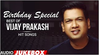 Vijay Prakash Birthday Special Audio Songs Jukebox | Vijay Prkash Kannada Hit Songs