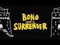 Bono, U2 - With or Without You (Stories Of Surrender Audiobook Version)