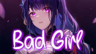 「Nightcore」 Bad Girl - Daya ♡ (Lyrics)