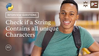 Python Interview Question | Check if a String Contains all unique Characters | Perfect eLearning
