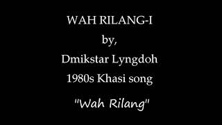 3.Wah Rilang-Dmikstar Lyngdoh