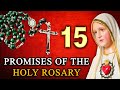 The Virgin Mary Miraculously REVEALS the 15 PROMISES OF THE ROSARY | Prayer of the Predestinated