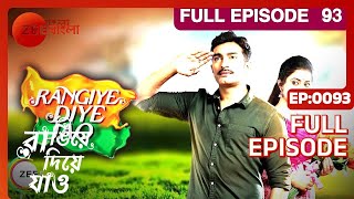 Rangiye Diye Jao | Bangla TV Serial | Full Episode - 93 | Zee Bangla