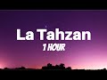 La Tahzan - Maher Zain - 1 hour