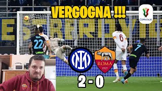 (SFOGO) INTER-ROMA 2-0 | VERGOGNA SIAMO SCADENTI...NE HO LE P**LE PIENE !!!