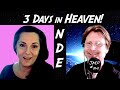 She Spent 3 Days In Heaven During Her Near Death Experience