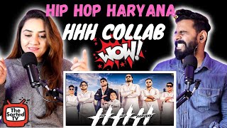 HHH Collab - Hip Hop Haryana | KD Desi Rock || Delhi Couple Reactions