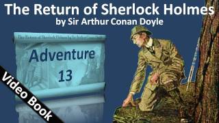 Adventure 13 - The Return of Sherlock Holmes by Sir Arthur Conan Doyle