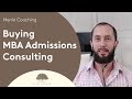 Buying MBA Admissions Consulting