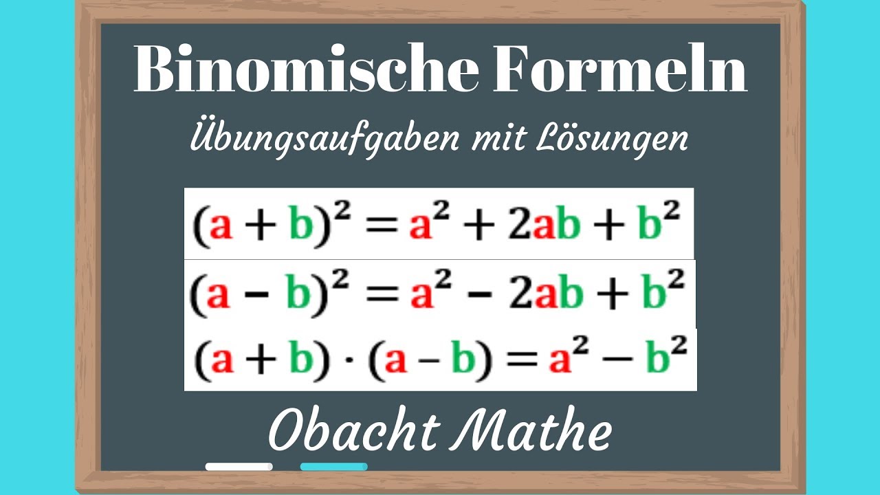 Binomische Formeln (Übungsaufgaben Mit Lösungen) - Einfach Erklärt ...