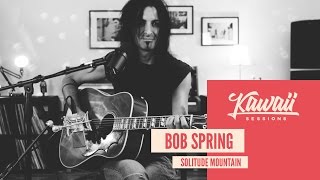 Kawaii Session w/ Bob Spring - Solitude Mountain