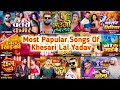 Most Popular Bhojpuri Songs Of #Khesari Lal Yadav | Papular Nonstop New Bhojpuri Mp3 Songs 2024.