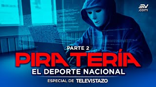 Aumentan denuncias por delitos informáticos en Ecuador | Especial de Televistazo | Ecuavisa