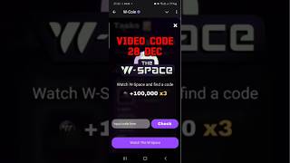 W coin Video Code Today 28 December || W-coin  W-Space Video Code #wcoin