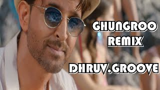 Ghungroo (Remix) | Dhruv.Groove | War | Hrithik Roshan |Vishal and Shekhar|Arijit Singh|Shilpa Rao