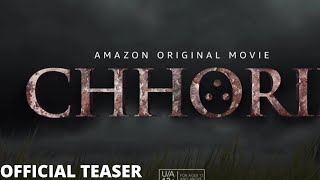 Chhorii | Official Movie Teaser | From Amazon Prime Video