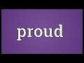 Proud Meaning