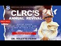 CLRC’s Annual Revival Day 9 | Part II