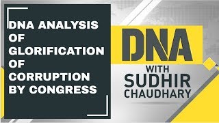 DNA Analysis of Glorification of Corruption by Congress