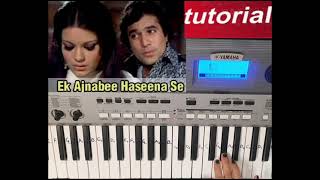 Ek Ajnabee Haseena Se| Slow Tutorial With All Music pieces On Keyboard|Keyboard Melodies| Kishore Da