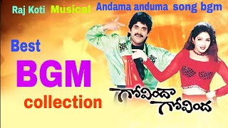 Govindaa Govinda movie BGM || Raj Koti || Andama anduma song BGM || Govinda Govinda BGM 💞💞 ||