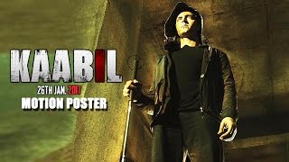 KAABIL Official Motion Poster | Hrithik Roshan, Yami Gautam | 26 Jan 2017 | Releases