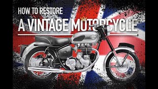 Restoring a Vintage Motorcycle | 1961 ROYAL ENFIELD BULLET 350 | Full Restoration | British Made