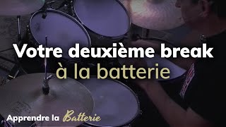 [DÉBUTANT] Votre deuxième break à la batterie