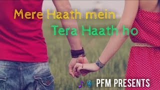 Mere Haath me Tera Hath Ho Female version  cover ||Whatsapp status video|| song 2019