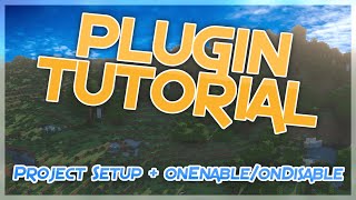 Minecraft 1.16/1.17 Plugin Dev (#1): Project setup and onEnable/onDisable!