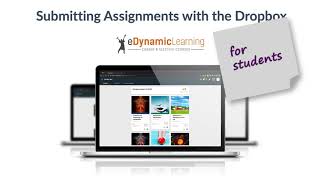 eDL for Students: Submitting a Dropbox Assignment