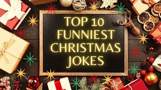 TOP 10 FUNNIEST CHRISTMAS JOKES!
