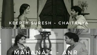 | MAHANATI SCENES | Chaitanya - ANR | Keerty Suresh - Savitri |
