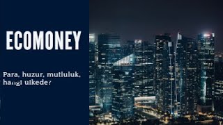 PARA, HUZUR, MUTLULUK HANGİ ÜLKEDE? #economy #ekonomi #para #money #enflasyon